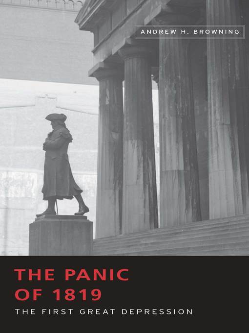 Title details for The Panic of 1819 by Andrew H. Browning - Available